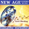 Romantic Melodies Cecil Harding New Age Cinema Music Серия: Romantic Melodies инфо 2056r.