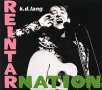 K D Lang Reintarnation Формат: Audio CD (DigiPack) Дистрибьюторы: Warner Music Group Company, Торговая Фирма "Никитин" Германия Лицензионные товары Характеристики аудионосителей 2006 г Альбом: Импортное издание инфо 2700r.