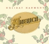 America Holiday Harmony Формат: Audio CD (DigiPack) Дистрибьюторы: Warner Music, Торговая Фирма "Никитин" Германия Лицензионные товары Характеристики аудионосителей 2002 г Альбом: Импортное издание инфо 2752r.